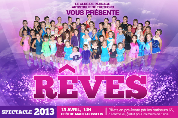 Spectacle 2013, le 13 avril au Centre Mario Gosselin de Thetford